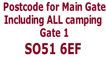 Postcode for Main Gate Including ALL camping  Gate 1 SO51 6EF